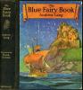 [b]   Andrew Lang "The Blue Fairy Book"
1921.[/b]