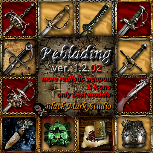 Скриншот Модификация "Reblading" Версия 1.2.02